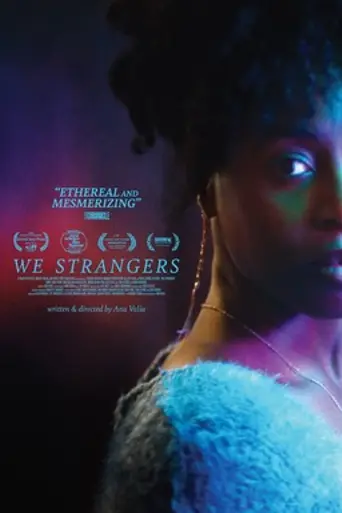 We Strangers (2024)
