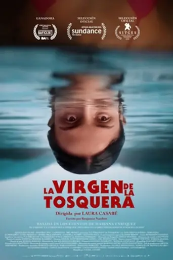 La virgen de la tosquera (2025)