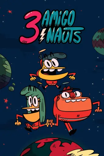 3 Amigonauts (2017)