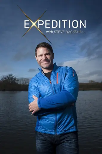 Expedition with Steve Backshall — 1 сезон