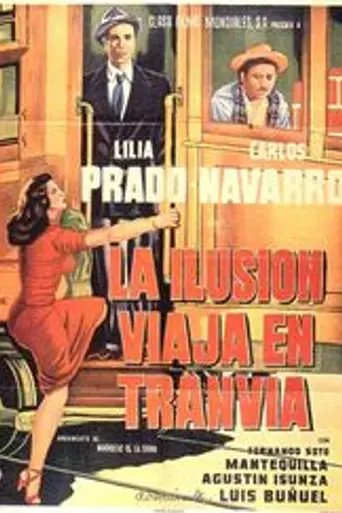 La ilusión viaja en tranvía (1954)