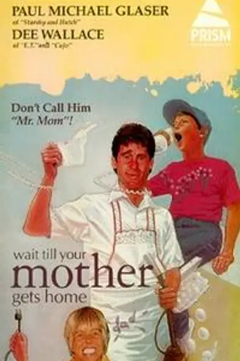 Wait till Your Mother Gets Home! (1983)