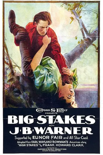 Big Stakes (1922)