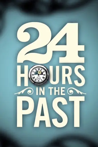 24 Hours in the Past (2015)