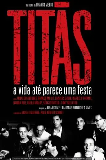 Titãs – A Vida Até Parece Uma Festa (2008)