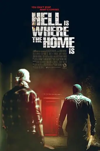 Hell Is Where the Home Is (2018)