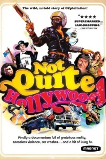 Not Quite Hollywood: The Wild, Untold Story of Ozploitation! (2008)