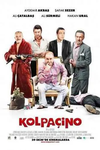 Kolpaçino (2009)