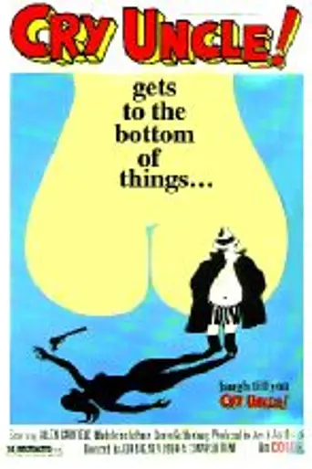 Cry Uncle! (1971)