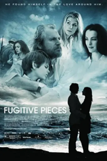 Fugitive Pieces (2007)