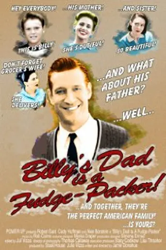 Billy's Dad Is a Fudge-Packer (2004)