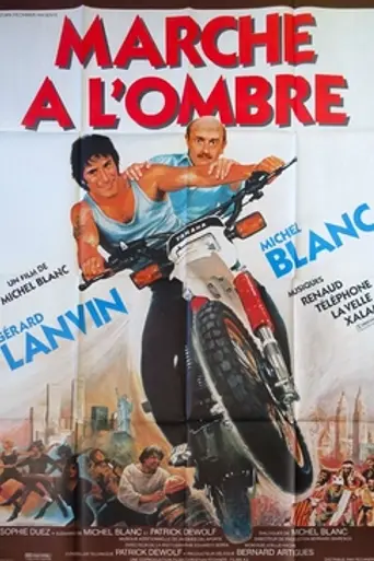 Marche à l'ombre (1984)