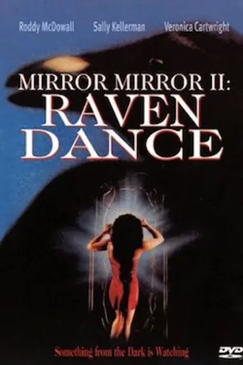 Mirror, Mirror II: Raven Dance (1994)
