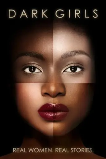 Dark Girls (2012)