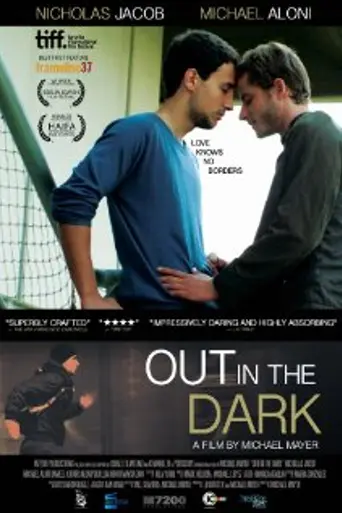 Out in the Dark (2012)