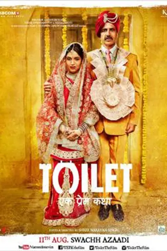 Toilet - Ek Prem Katha (2017)