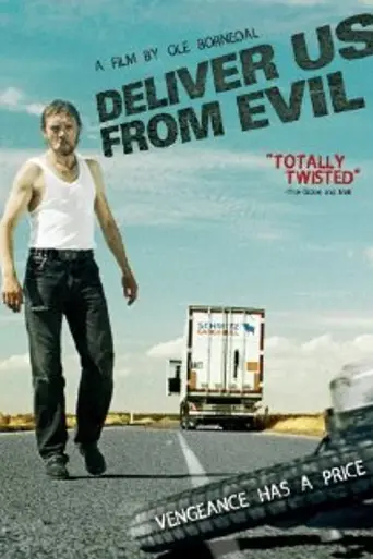 Deliver Us from Evil (2009)