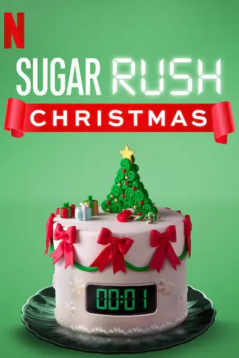 Sugar Rush Christmas (2019)