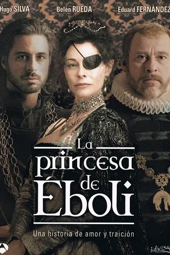 La princesa de Éboli (2010)