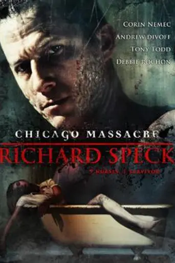 Evil Incarnate: Richard Speck (2007)
