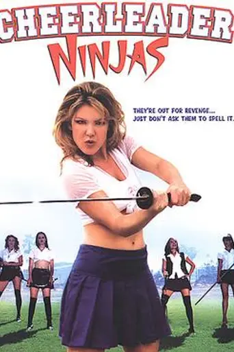 Cheerleader Ninjas (2002)