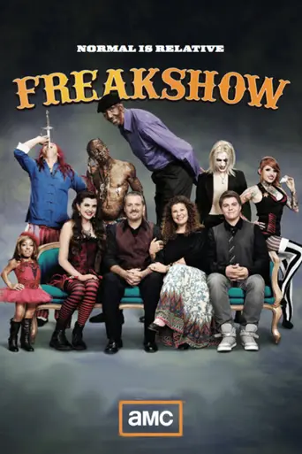 Freakshow — Temporada 1