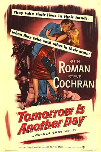 Tomorrow Is Another Day (1951)
