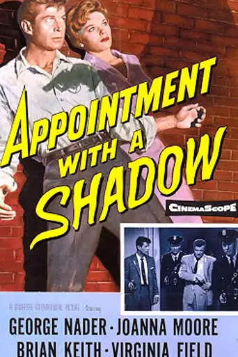 Appointment with a Shadow (1957)