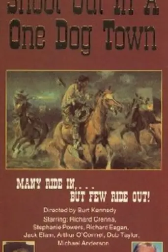 Shootout in a One-Dog Town (1974)