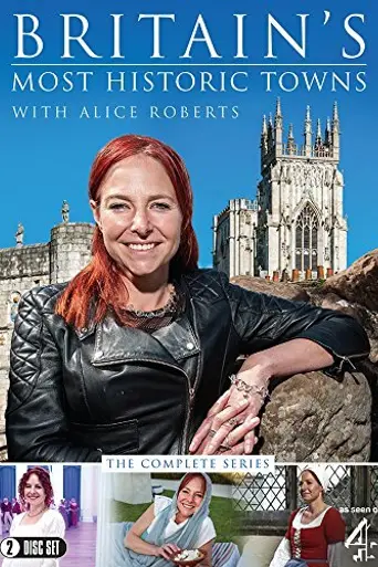 Britain's Most Historic Towns (2018)