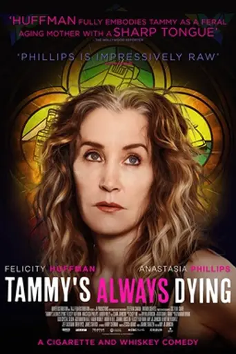 Tammy's Always Dying (2019)
