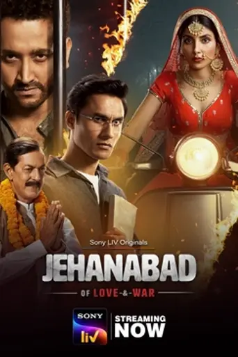 Jehanabad - Of Love & War