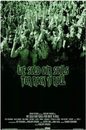 We Sold Our Souls for Rock 'n Roll (2001)