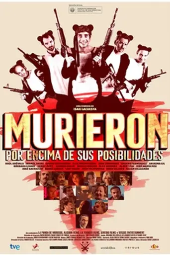 Murieron por encima de sus posibilidades (2014)