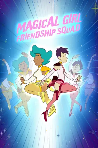 Magical Girl Friendship Squad (2020)