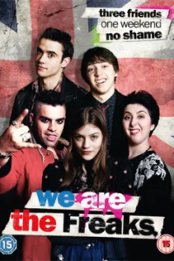 We Are the Freaks (2013)