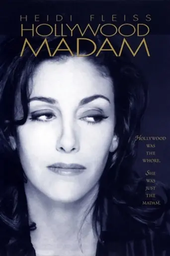 Heidi Fleiss: Hollywood Madam (1996)