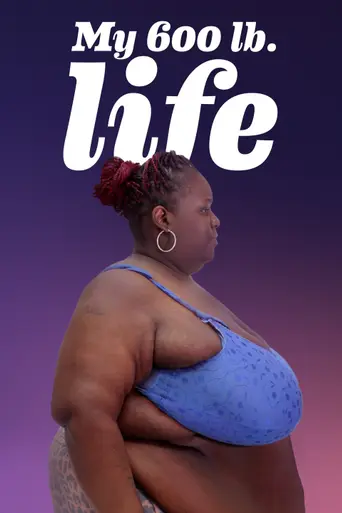 My 600-lb Life (2012)