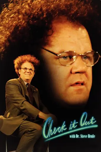 Check It Out! with Dr. Steve Brule (2010)