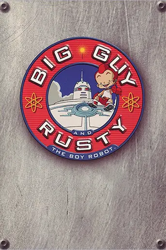 Big Guy and Rusty the Boy Robot (1999)