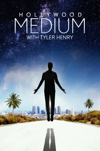 Hollywood Medium With Tyler Henry (2016)