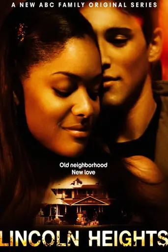 Lincoln Heights (2007)