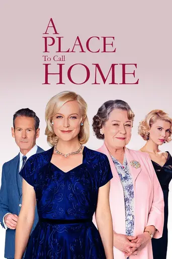 A Place To Call Home (2013)