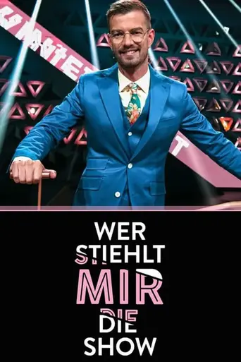Wer stiehlt mir die Show? (2021)