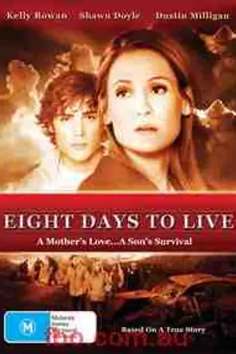 Eight Days To Live (2006)