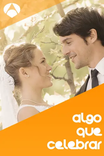 Algo que celebrar (2015)