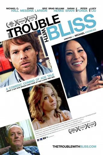 The Trouble with Bliss (2012)