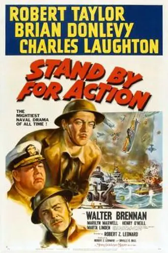 Stand By for Action (1942)