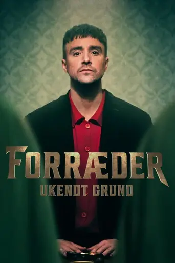 Forræder - Ukendt Grund (2024)
