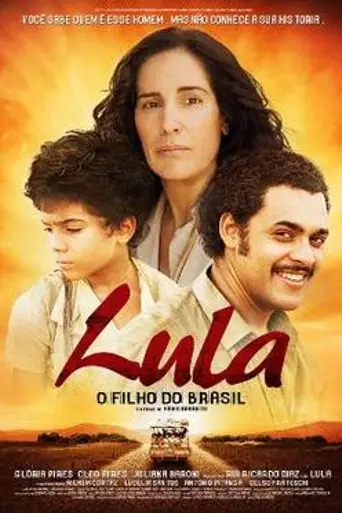 Lula, Son of Brazil (2009)